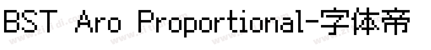 BST Aro Proportional字体转换
